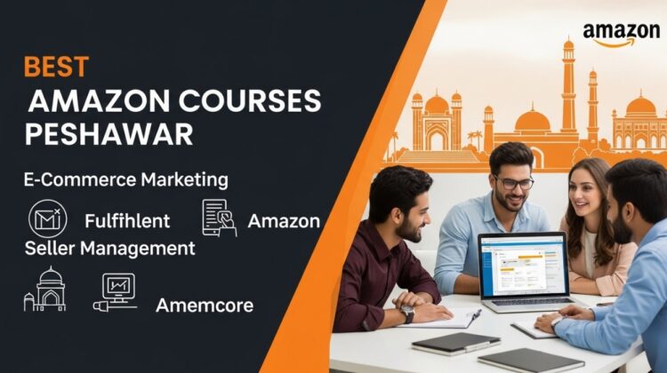 Best Amazon courses in peshawar